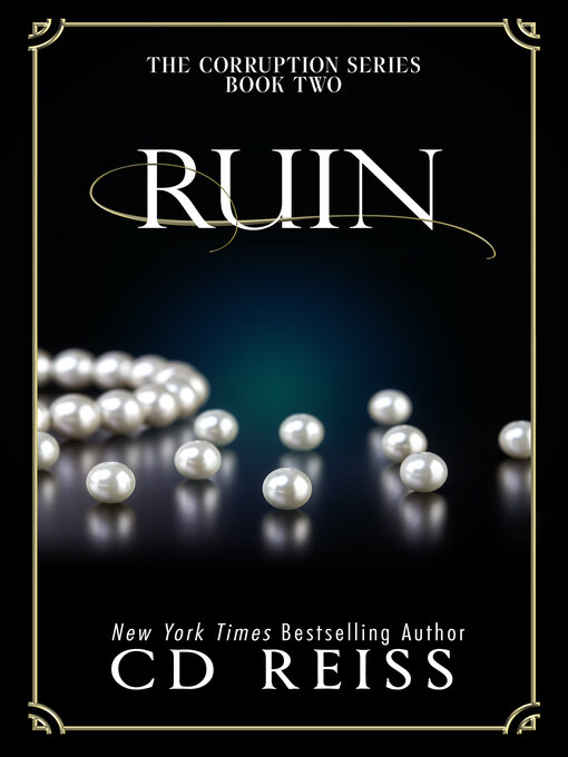 Title details for Ruin by CD Reiss - Available